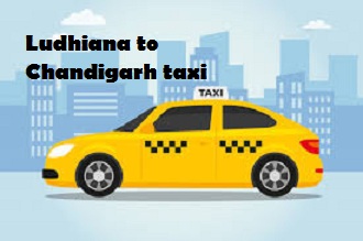 Ludhiana to Chandigarh taxi